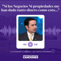 485. Ni los Negocios Ni propiedades me han dado tanto dinero como esto... - Alejandro Cardona con Nayo Escobar