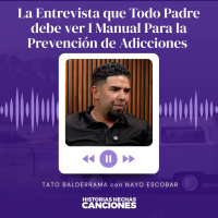 496. La Entrevista que Todo Padre debe ver I Manual Para la Prevención de Adicciones - Tato Balderrama