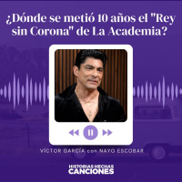 514. Victor García I ¿Dónde se metió 10 años el Rey sin Corona de La Academia? - Con Nayo Escobar