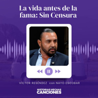 417. La vida antes de la fama: Sin Censura - Latin Lover con Nayo Escobar