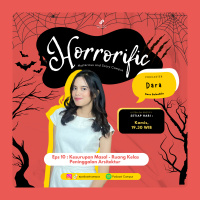 Eps 10 Horrorrific | Kesurupan Masal : Ruang Kelas Peninggalan Arsitektur 