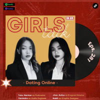 Girls Talk | S5 | Eps. 281 | Dating Online