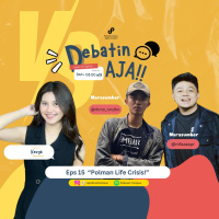Eps. 15 | Debatin | AjaPOLMAN Life Crisis!