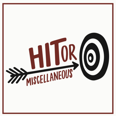 Hit Or Miscellaneous