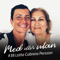 #38 Lotta Cabrera Persson