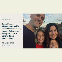 Case Study: Physician’s Wife with Hashimoto’s, Lyme, Celiac and early UC. Think you’ve tried everything?