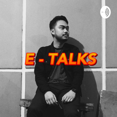 E - Talks