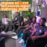 Episode 62 - Declassified Miami Survival Guide