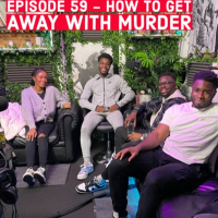 Episode 59 - How to Get Away with Murder 