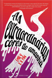 As Extraordinárias Cores do Amanhã