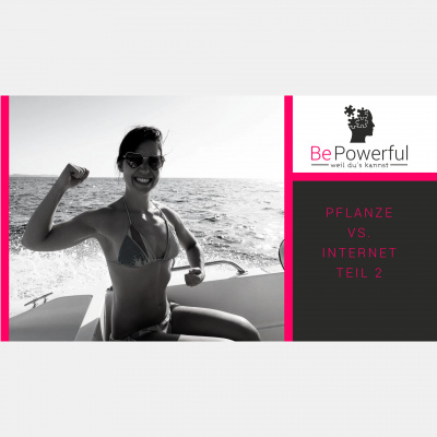 Be Powerful - Weil Dus Kannst