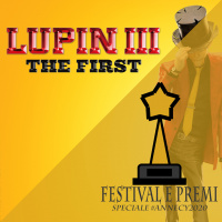 Lupin III The First – Festival #Annecy2020