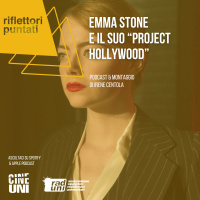 Emma Stone e il suo “Project Hollywood”