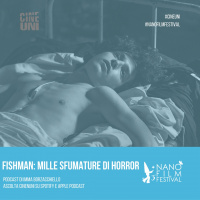 “Fishman”: Mille sfumature di horror