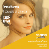 Emma Watson: il coraggio di chi lotta