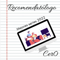 Recomendatólogo - Mejores series 2022