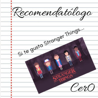 Recomendatólogo - 33 - Si te gusta Stranger things...