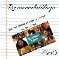 Recomendatólogo - 16 - Series para volver a creer en el amor