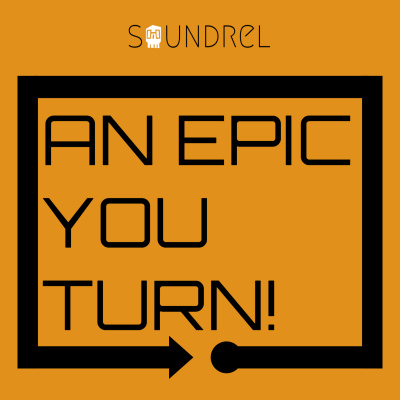 An Epic You Turn!