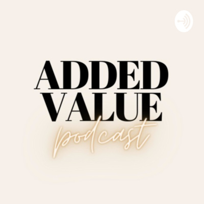 Added Value With Jules Thompson