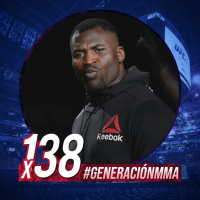 Generación MMA x138 | Francis Ngannou y los peleadores más feos de UFC
