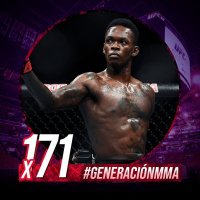 Generación MMA 4x31: ADESANYA vs WHITTAKER 2 / GUSTAFSON HABLA de CHIMAEV