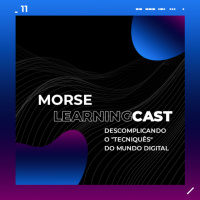 T01 | E11: LGPD - Lei Geral de Proteção de Dados Pessoais