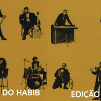 VITROLA DO HABIB EPISODIO 117- EDIÇÃO MIXTAPE