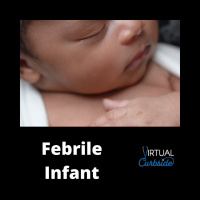 Episode 108: #26-3 Febrile Infant: Infection Identification