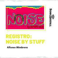 Sonic Arsenal - Registro - Noise By Stuff