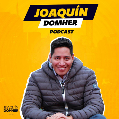 Joaquín Domhers Podcast