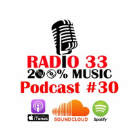 Podcast #30 Radio 33