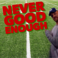 Youll never be good enough