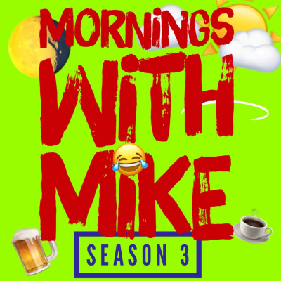 Mornings With Mike