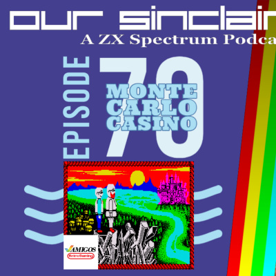 Our Sinclair: A Zx Spectrum Podcast