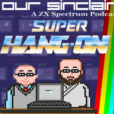 Our Sinclair: A Zx Spectrum Podcast