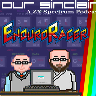 Our Sinclair: A Zx Spectrum Podcast