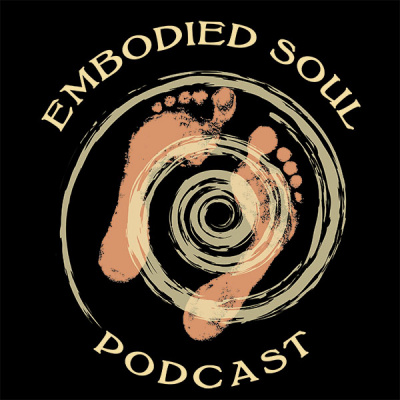 Embodied Soul Podcast
