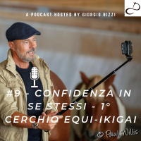 #9 - Confidenza in se stessi - Primo cerchio dell’Equi-IKIGAI