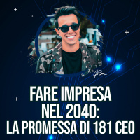 FARE IMPRESA NEL 2040: LA PROMESSA DI 181 CEO