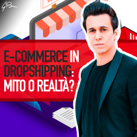 E-COMMERCE IN DROPSHIPPING: MITO O REALTÀ?