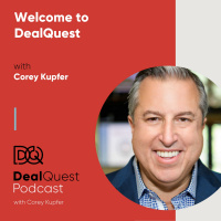 Episode 0: Welcome to DealQuest, with Corey Kupfer