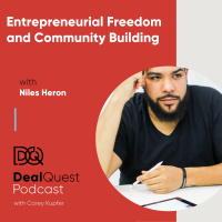 Episode 33: Entrepreneurial Freedom and Community Building, with Niles Heron