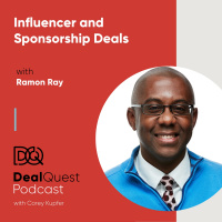 Episode 3: Influencer and Sponsorship Deals, with Ramon Ray