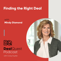 Episode 5: Finding the Right Deal, with Mindy Diamond