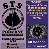 STS Podcast #39 Black Mirror Season 5