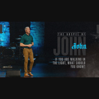 If You Are Walking in the Light, What Should You Know? (Audio)