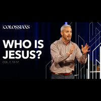 Who Is Jesus? (Colossians) (Audio)