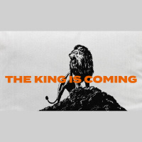The King Is Coming, Part I (Audio)