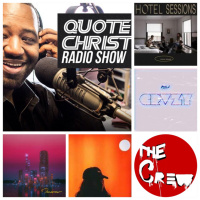 Quote Christ Radio Show E309
